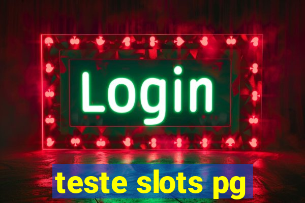 teste slots pg